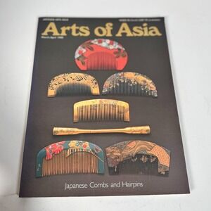 Arts Of Asia Magazine March to April 1990 Combs and Hairpins Japanese Arts Issue